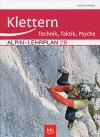 Alpinlehrplan Bd. 2B: Klettern: Technik, Taktik, Psyche