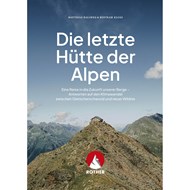 Titelbild Die letzte Hütte der Alpen